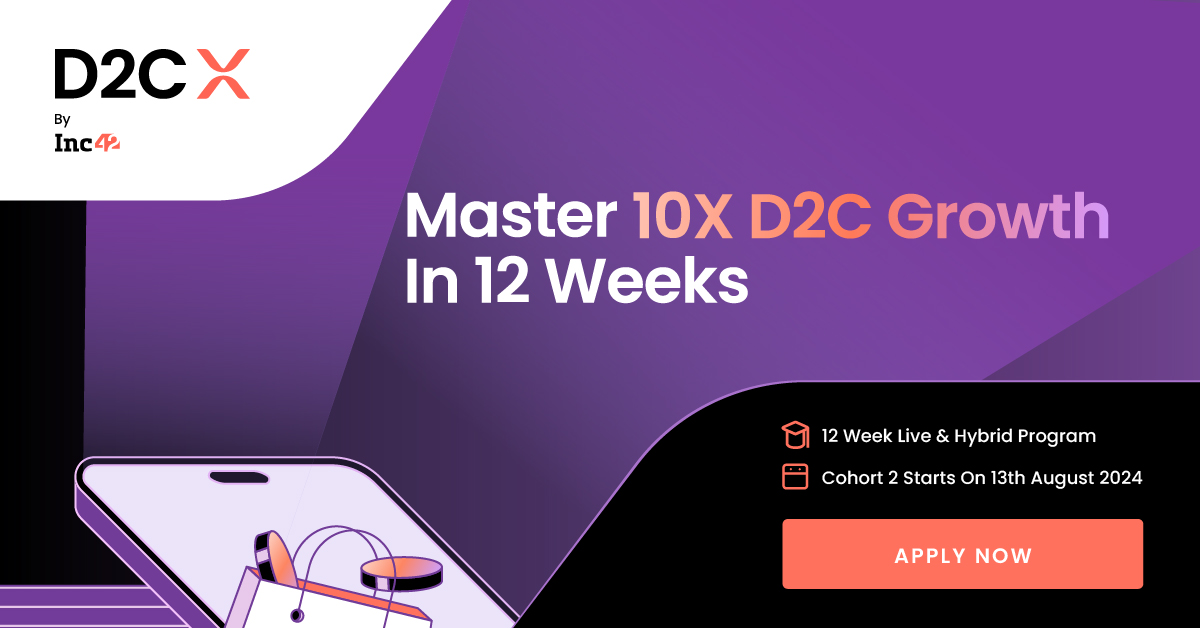 D2CX By Inc42 - Master 10X D2C Growth In 12 Weeks