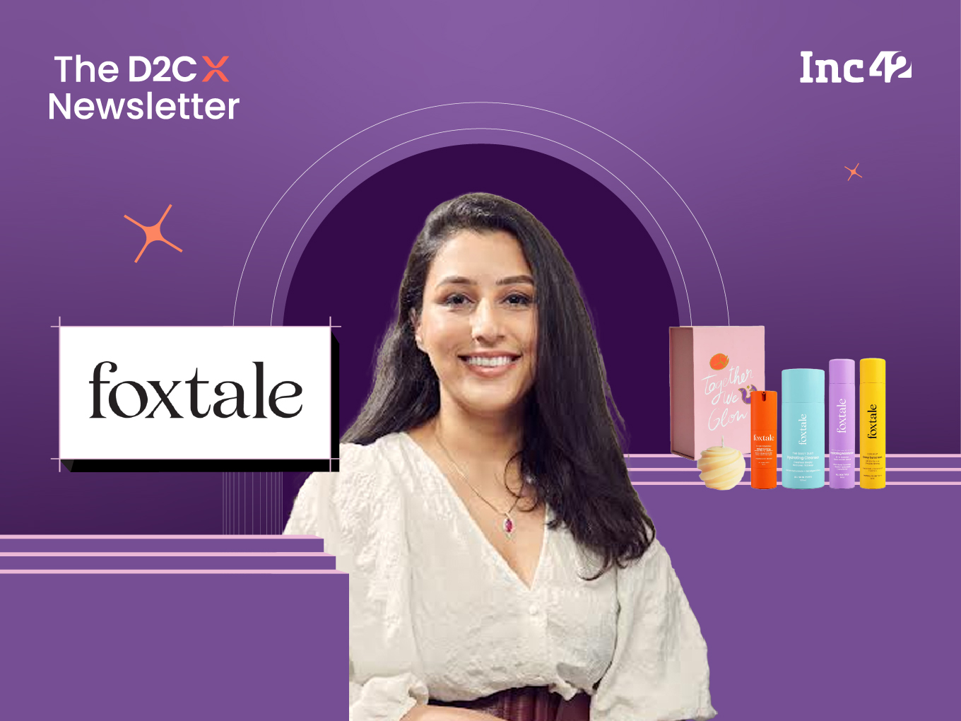 Behind The 6X Revenue Rush Of Foxtale In FY24!